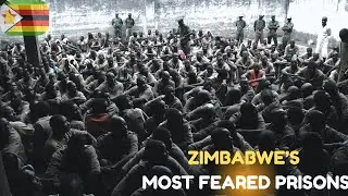 Top 10 Worst Prisons in Zimbabwe You Wouldn&rsquo;t Survive