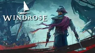 This Pirate Survival Game is one of My MOST Anticipated Games! - Windrose (formerly Crosswind)