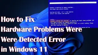 Как исправить ошибку &laquo;Обнаружены неполадки оборудования&raquo; в Windows 11