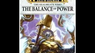 Balance of Power: War-scroll Battalions Review Part 4