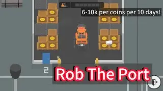 How to Rob the Port (Forklift method)