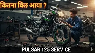 Bajaj Pulsar 125 Service Cost & Experience | Full Service Review 🔧