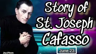 The Story of ST. JOSEPH CAFASSO ||  Patron Saint of Prison Chaplains, Captives and Imprisoned People
