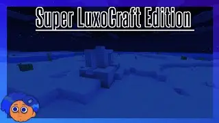 LA NUEVA ACTUALIZACION YUPI... | Super LuxoCraft Edition | Nintendo Switch | Ep.16