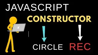 Lecture 49  : Constructor using Method to find Area of Circle-Rectangle in JavaScript 