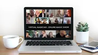 Virtual Magician | Online Magic Show