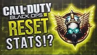 BO3: STATS *AFTER RESET*