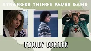 Stranger Things Pause Game | Family Edition