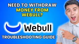 How to Withdraw Money from WeBull [2025 Method]