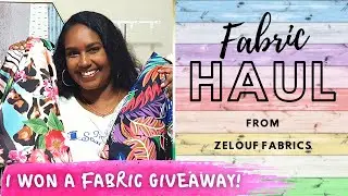 ZELOUF FABRICS HAUL | GIVEAWAY PRIZE