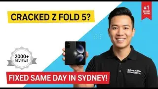 Best Place to Fix a Cracked Z Fold 5 Screen in Sydney This Spring