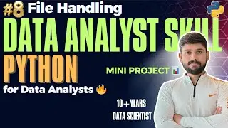 Python for Beginners #8: File Handling Explained + Mini Project | Python for Data Analysts