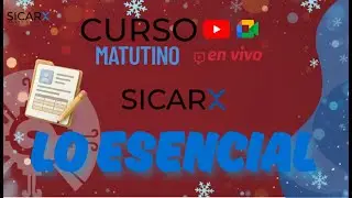 CURSO EN VIVO MATUTINO DE SICAR X LO ESENCIAL 25/11/2025