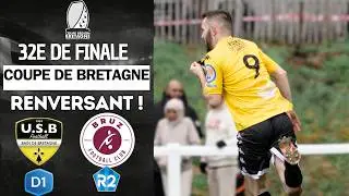 UNE REMONTADA DINGUE DE CETTE D1 FACE &Agrave; UNE R2 EN 32E DE COUPE DE BRETAGNE ! [INSIDE BAIN VS BRUZ)