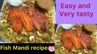 😆Easy and tasty  fish Mandi recipe 🌟आसान और मजेदार फिश की मंदी 👌🏻