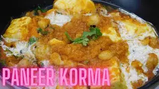 LEARN HOW TO MAKE PANEER KORMA|#LOCKDOWNRECIPE #MAINCOURSEDISH