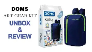 DOMS ART GEAR KIT unboxing and review | Doms Stationery Unboxing | Doms kit