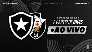 AO VIVO COM IMAGENS | Botafogo x Vasco | Copa Rio Sub-15 e Sub-17