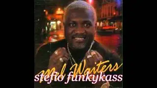 MEL WAITERS - Got my whiskey