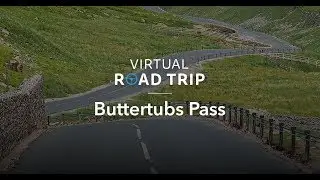 Virtual Road Trip - Buttertubs Pass, Simonstone to Thwaite, Yorkshire Dales