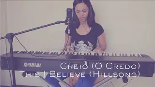 Layza Freire - Creio (Hillsong - This I Believe)