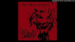 G&ouml;&auml;t D&euml;str&ouml;y&euml;r 666 - Sending the Swarms to the Goathead [Don't Break the Goath Compilation]