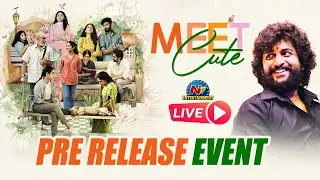 Meet Cute Pre Release Event LIVE | Natural star Nani | Varsha Bollamma | Ntv ENT