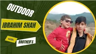 Junior Leader Academy #with brother's #Ibrahim Shah