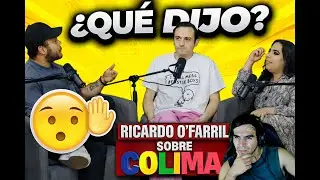 ¿Colima es tan malo como RICARDO O´FARRILL piensa?
