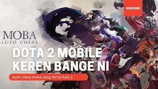 AUTO CHESS MOBA MIRIP DOTA 2 GAMEPLAY