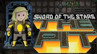 Sword of the Stars: The Pit | Damned Hard Roguelike!