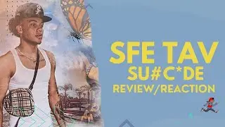 Rapper Reacts To  SFE Tav - Suicide   (Reaction)