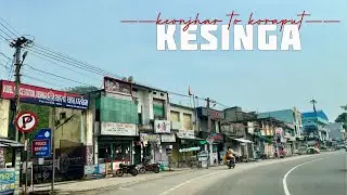 Keonjhar to Koraput | Part 8 | Driving through Kesinga 