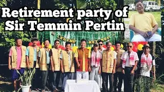Service retirement party of Sh.Temmin Pertin(Teacher)/ #retirement