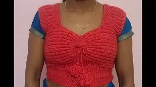 बहुत ही सुन्दर और आसान ब्लाउज का डिज़ाइन | Very Beautiful and Easy Blouse Knitting Design