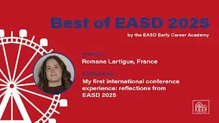 Лучшее из EASD 2025 года от Академии раннего развития EASD &ndash; с Романом Лартигом