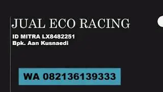 TERBAIK!, WA 082136139333, daftar eco racing Bengkalis, harga eco racing mobil