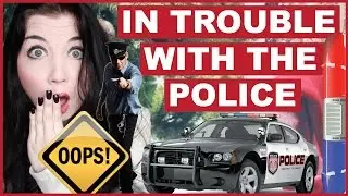 In Trouble With The Police!