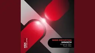 Gangsta (Tech Mix)