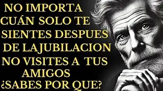 ¿Por qué se dice que en la vejez no se debe hacer visitas Razones que necesitas saber ESTOICISMO