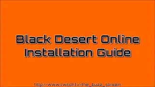Guide: [NEW] How to Install Black Desert and Account Creation, Registry Fix Korea Server