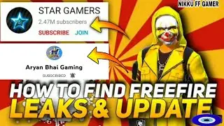 how_to_get_ free_fire_leaks & update.  pahle se kese pata kare ki new event konsa aaega NIKKUFFGAMER