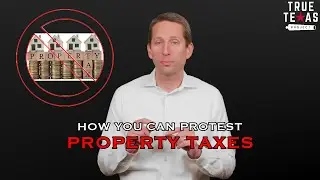 How To Protest Your Property Taxes