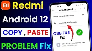 OBB File Not Showing In Mi, Redmi Mobile Android 12 | Mi, Redmi Phone OBB File Copy Paste Problem