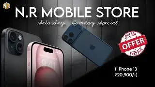 Saturday, Sunday Special Offer Video NR Mobile Store Sivasagar | iPhone All Model Discount Price  🤗