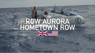 Row Aurora &ndash; Hometown Row 🇬🇧🇺🇸 | World's Toughest Row | ATLANTIC 2025