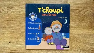 Lecture : T'choupi dans la nuit