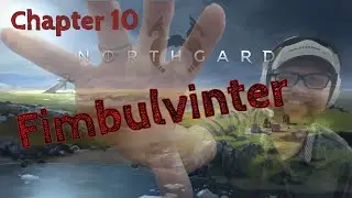 Northgard: Chapter 10 