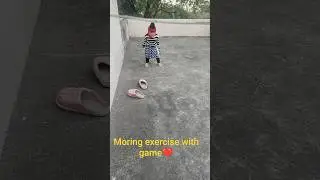 cutebaby exercise with game # shorts