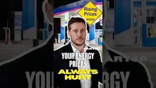 Why Energy Prices Hit Hard